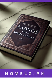 aabnos-novel-by-mirha-kanwal