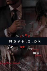 The Mafia Gang Novel By Farah Khan Complete PDF